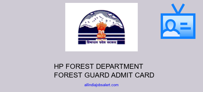 Hp Forest Department Forest Guard Admit Card