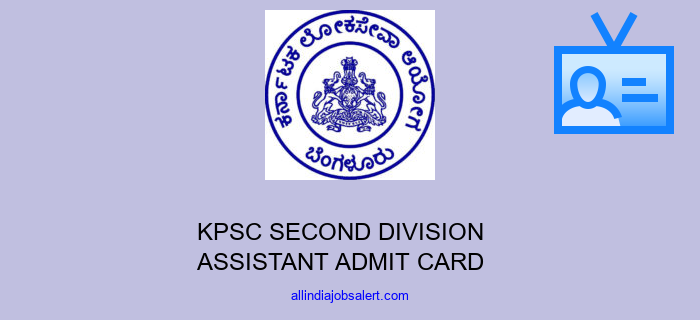 Kpsc Second Division Assistant Admit Card