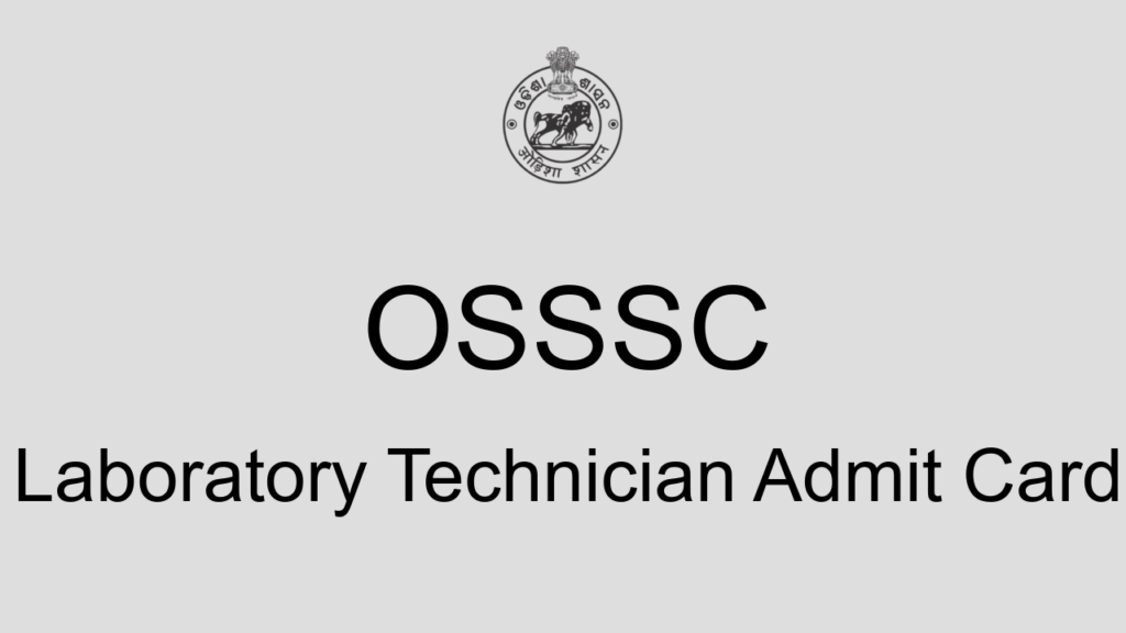 Osssc Laboratory Technician Admit Card