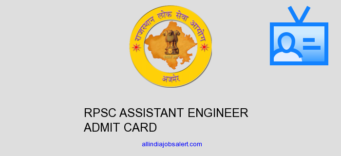 Rpsc Assistant Engineer Admit Card