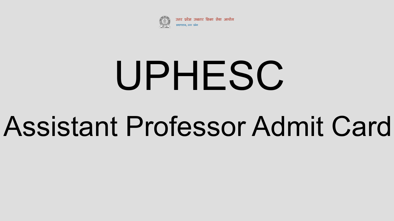 uphesc-assistant-professor-admit-card-interview-call-letter-download