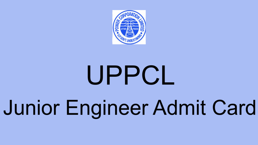 Uppcl Junior Engineer Admit Card