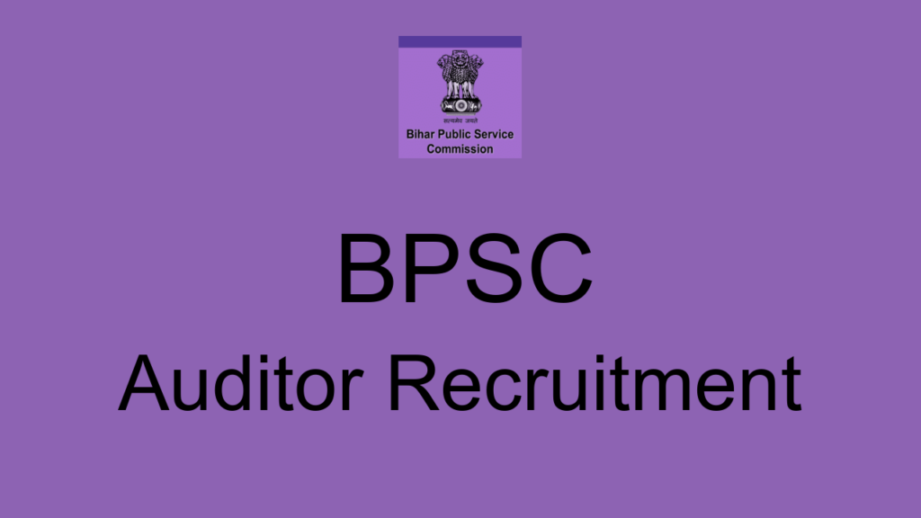 Bpsc Auditor Recruitment