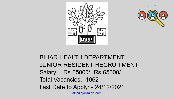 Bihar Health Department Junior Resident Recruitment