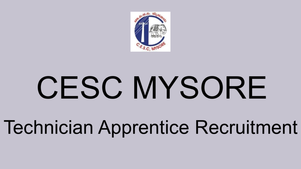 Cesc Mysore Technician Apprentice Recruitment