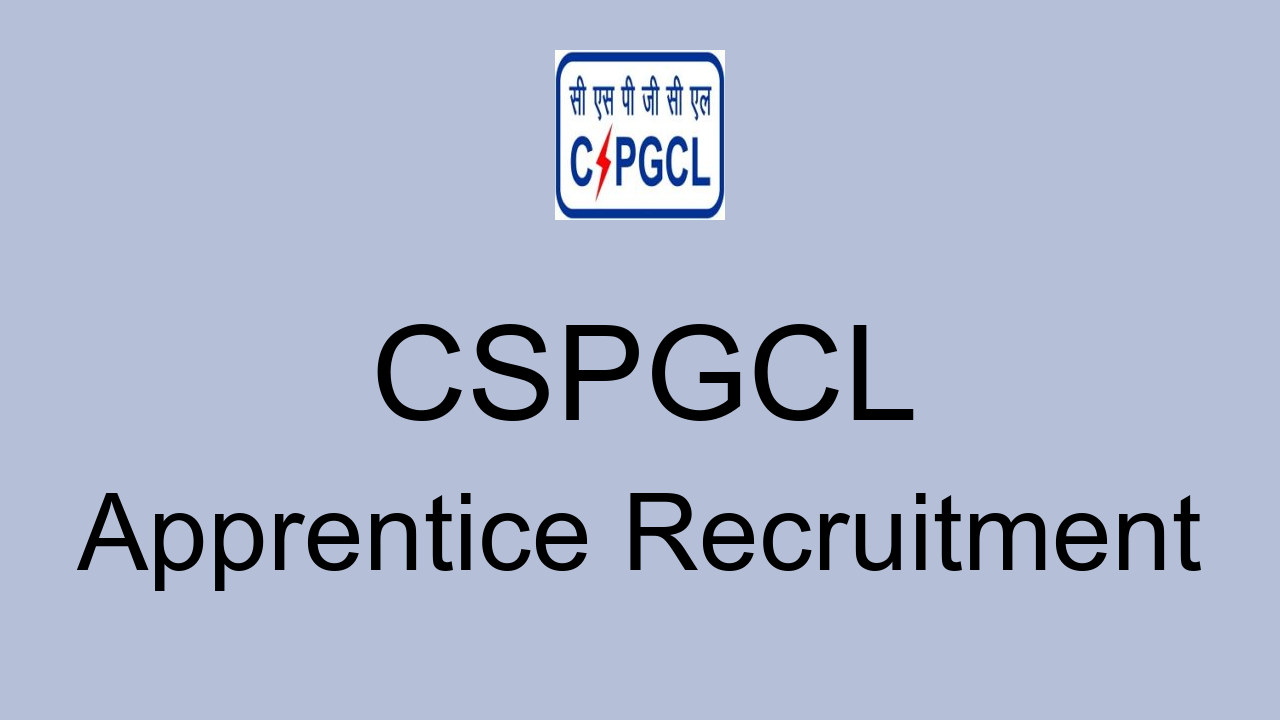 Cspgcl Apprentice Recruitment