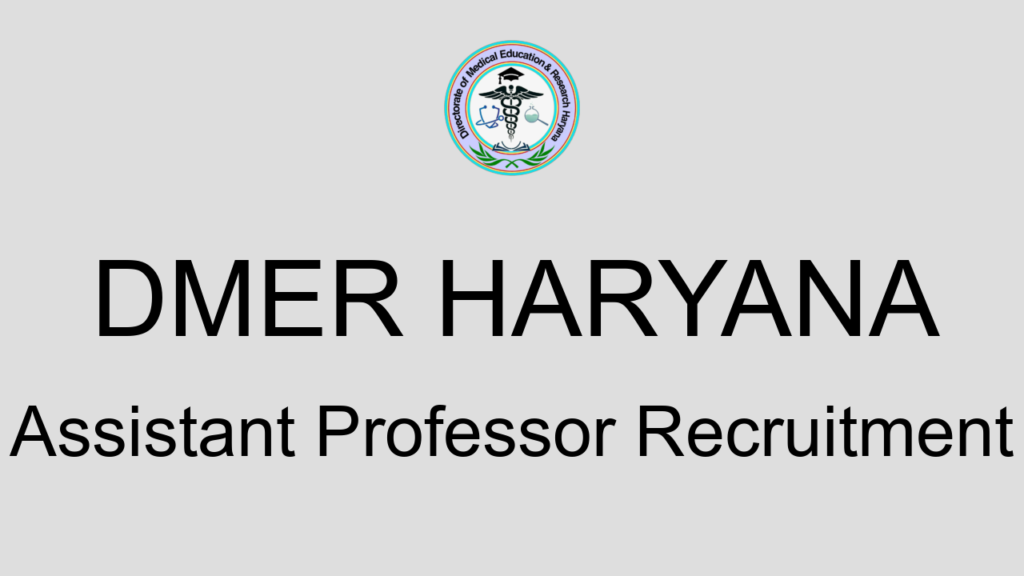 Dmer Haryana Assistant Professor Recruitment