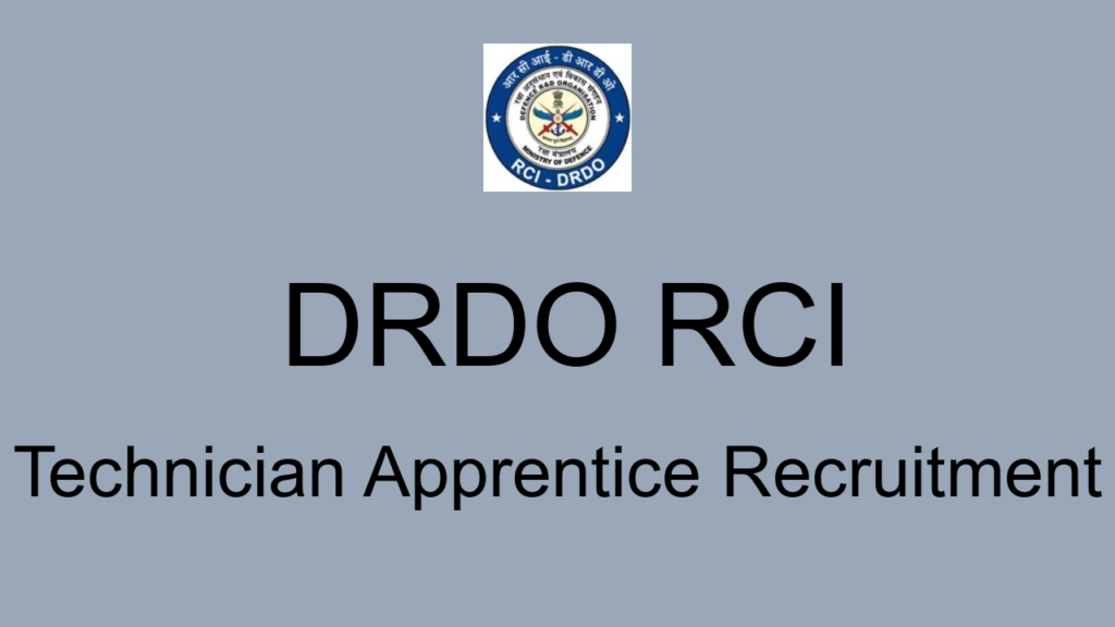 Drdo Rci Technician Apprentice Recruitment