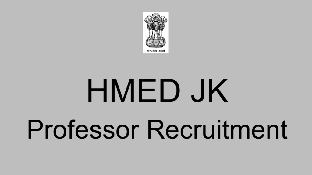 Hmed Jk Professor Recruitment
