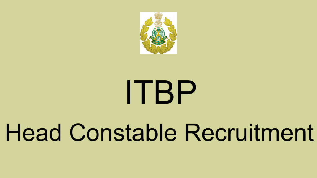 Itbp Head Constable Recruitment