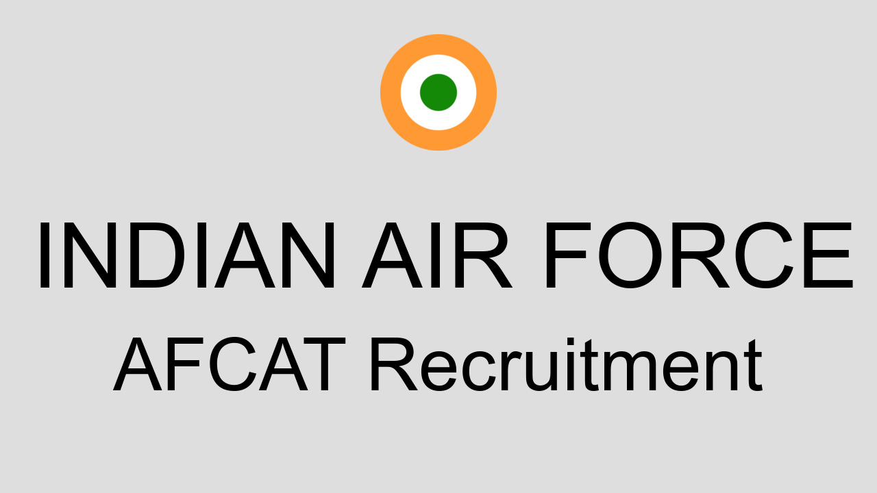 Indian Air Force Afcat Recruitment