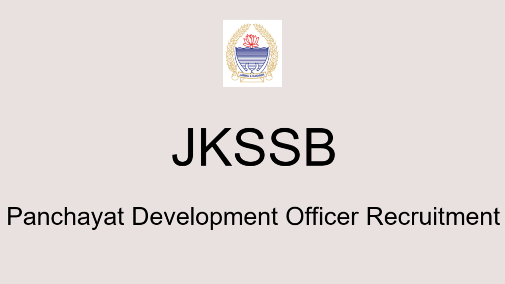 Jkssb Panchayat Development Officer Recruitment