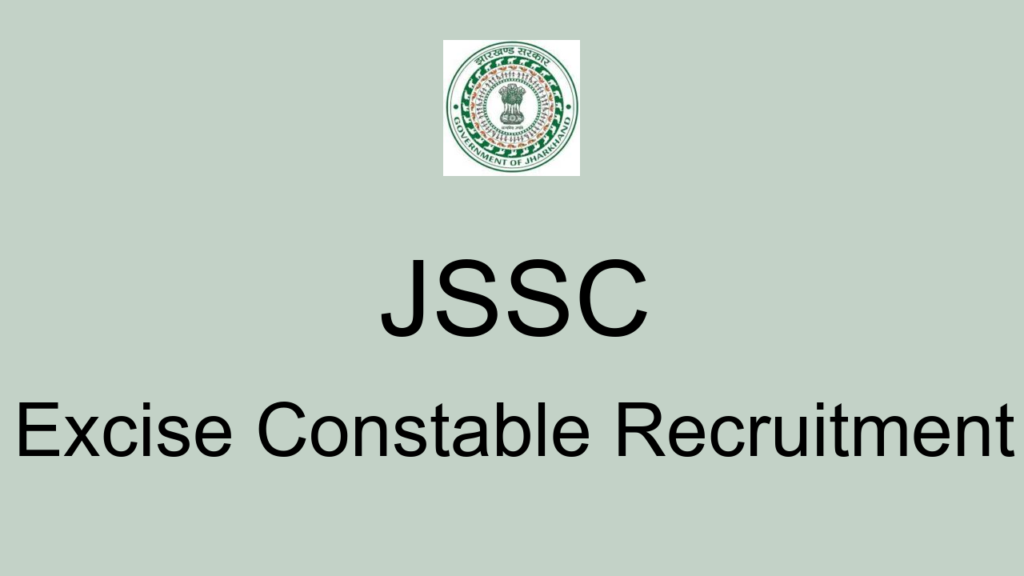 Jssc Excise Constable Recruitment