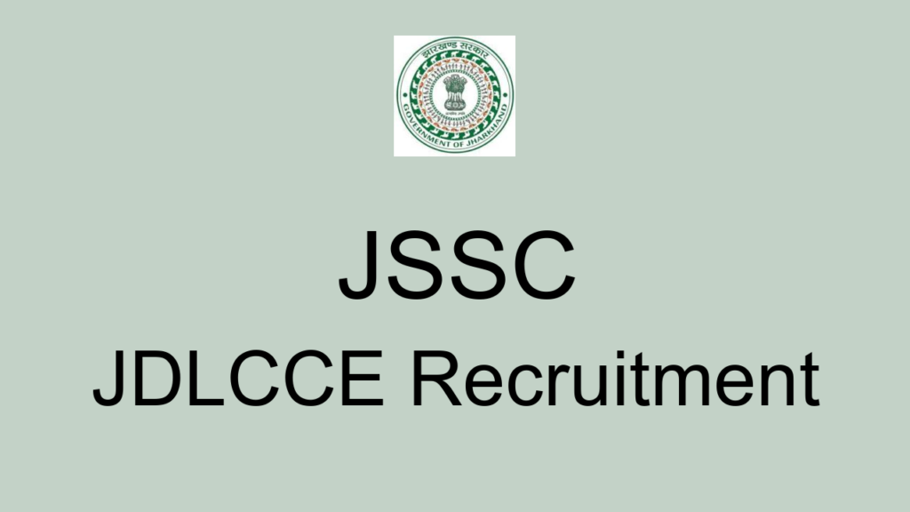 Jssc Jdlcce Recruitment