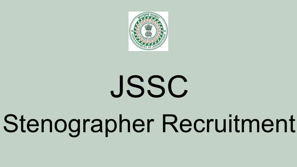 Jssc Stenographer Recruitment
