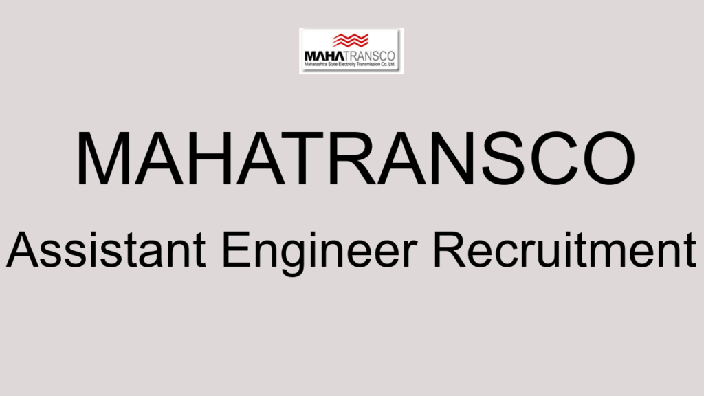 Mahatransco Assistant Engineer Recruitment