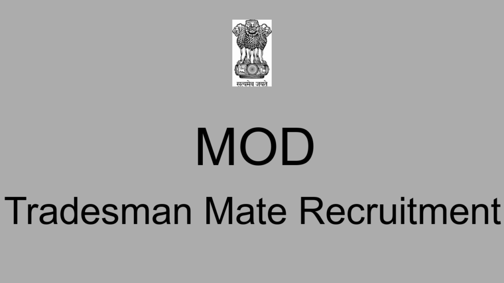 Mod Tradesman Mate Recruitment