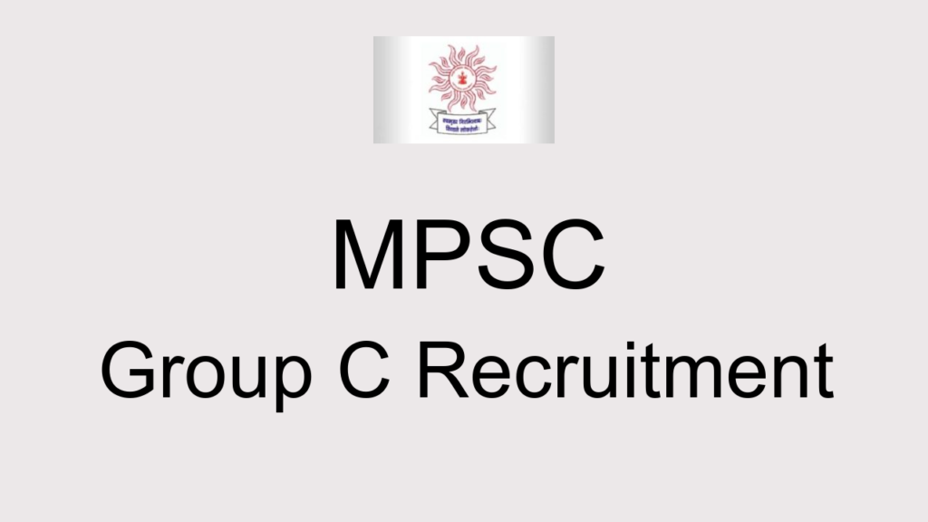 Mpsc Group C Recruitment