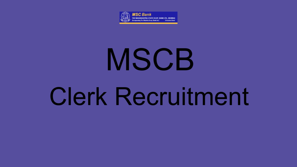 Mscb Clerk Recruitment