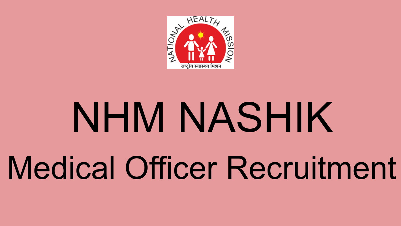 nhm-nashik-recruitment-2022-apply-latest-jobs-zpnashik-maharashtra