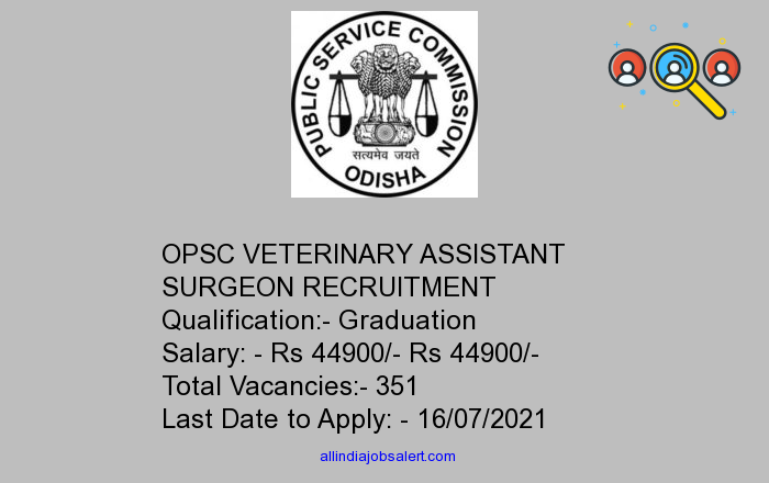 Opsc Veterinary Assistant Surgeon Recruitment