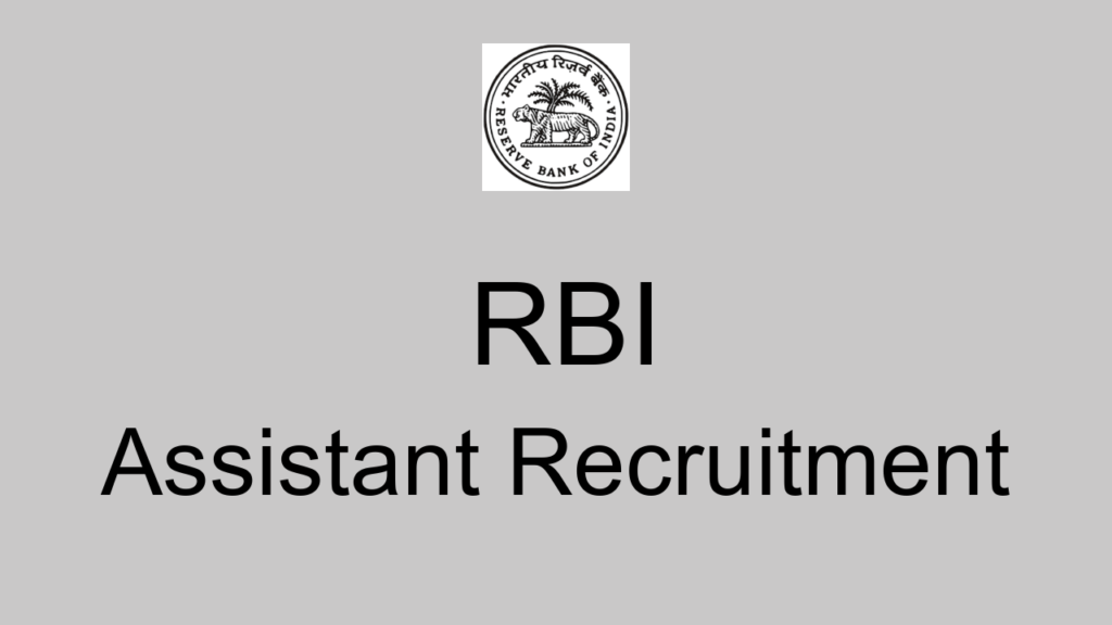 Rbi Assistant Recruitment