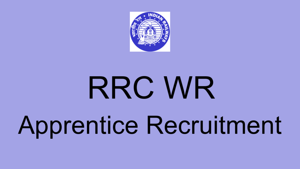 Rrc Wr Apprentice Recruitment