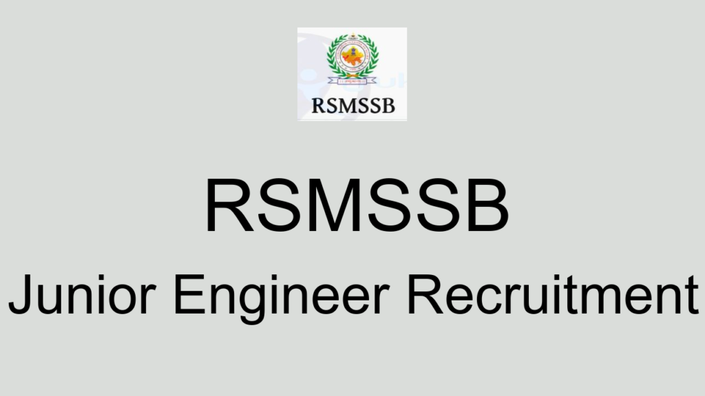 Rsmssb Junior Engineer Recruitment