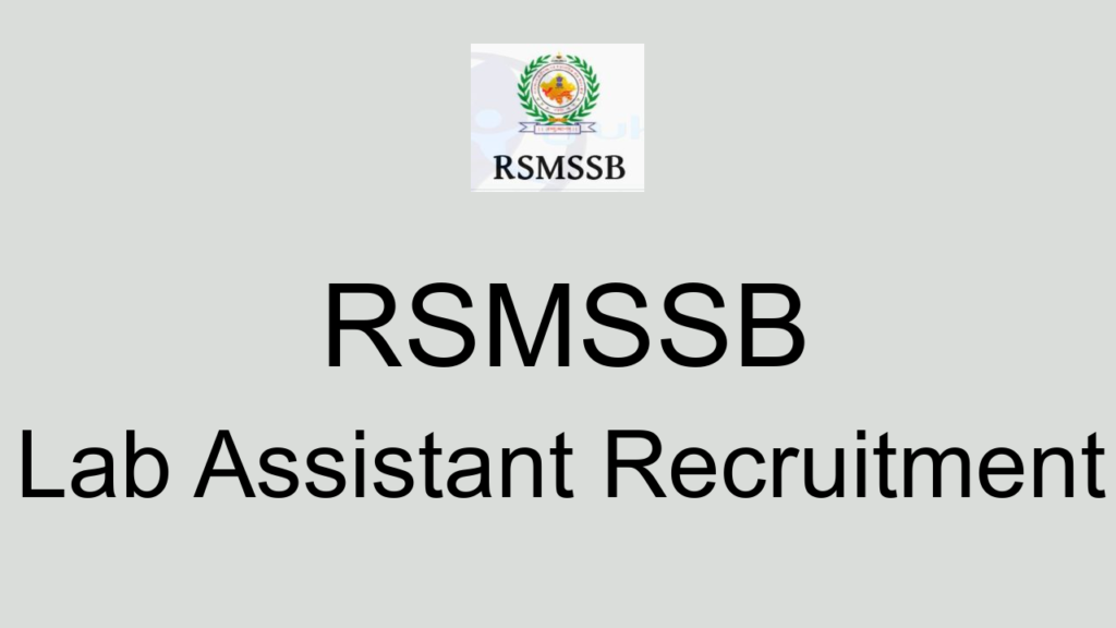 Rsmssb Lab Assistant Recruitment