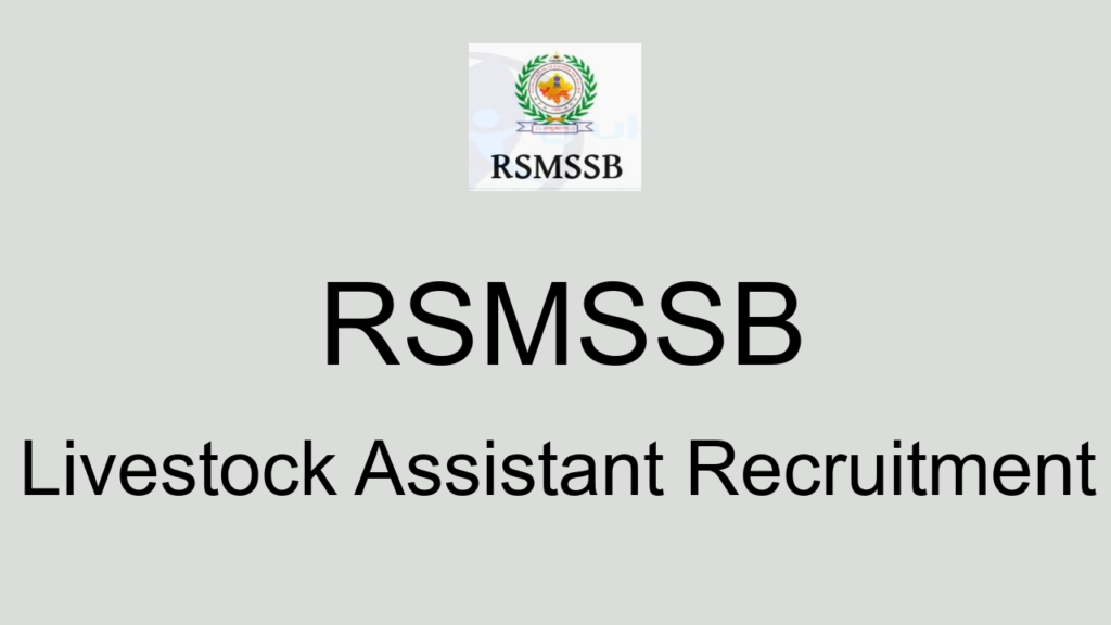 Rsmssb Livestock Assistant Recruitment