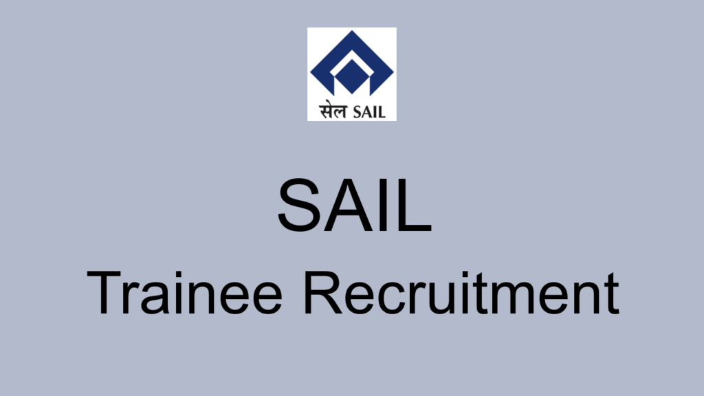 Sail Trainee Recruitment