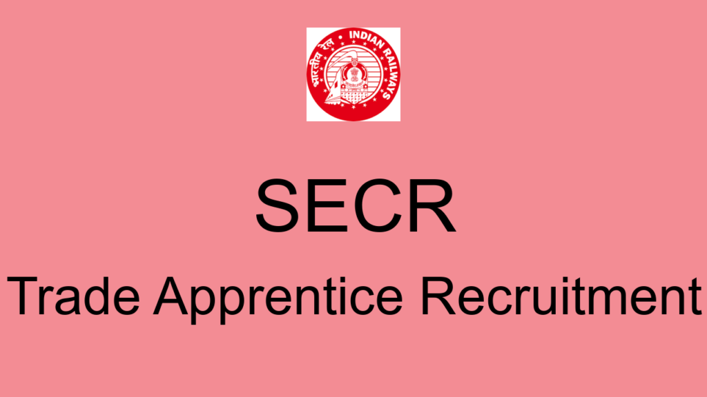 Secr Trade Apprentice Recruitment