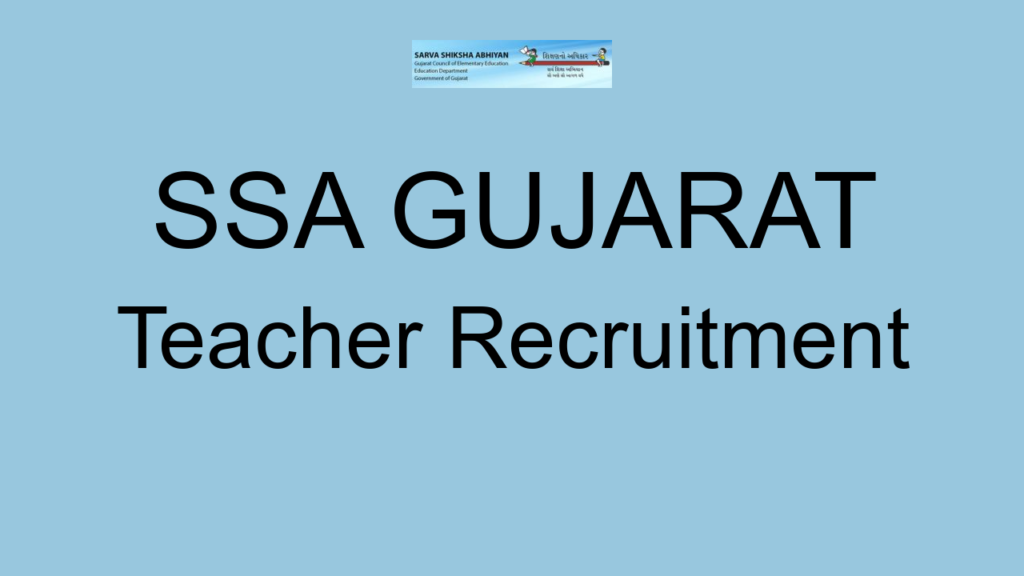 Ssa Gujarat Teacher Recruitment