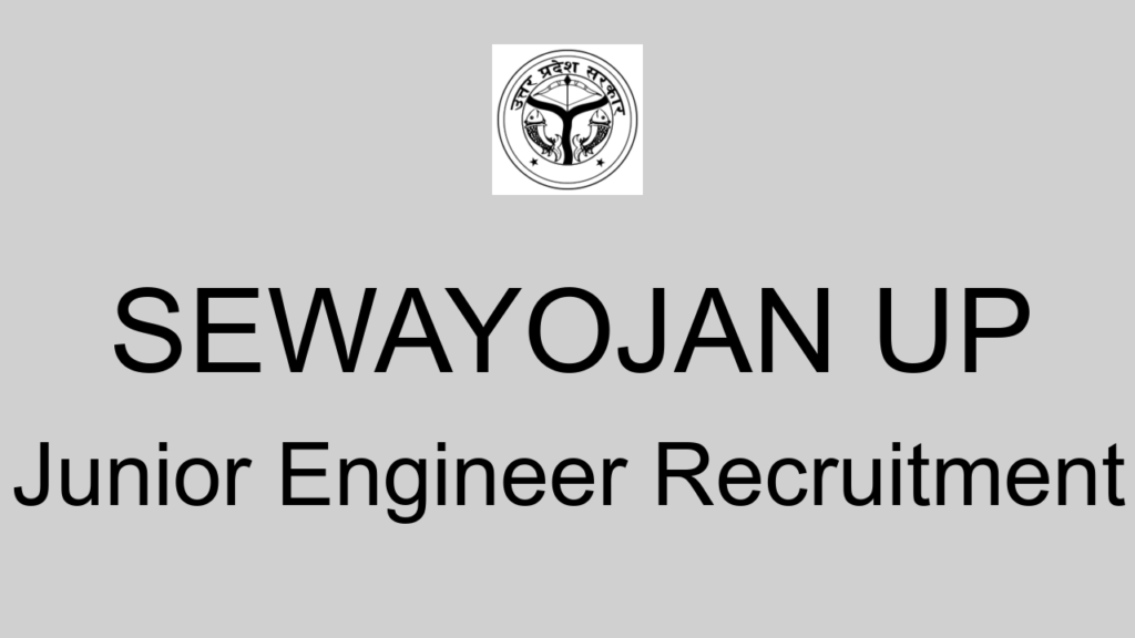 Sewayojan Up Junior Engineer Recruitment