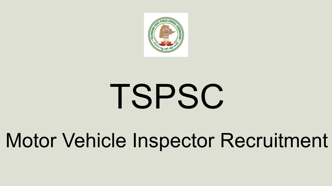 TSPSC Assistant Motor Vehicle Inspector Recruitment 2022Apply Online