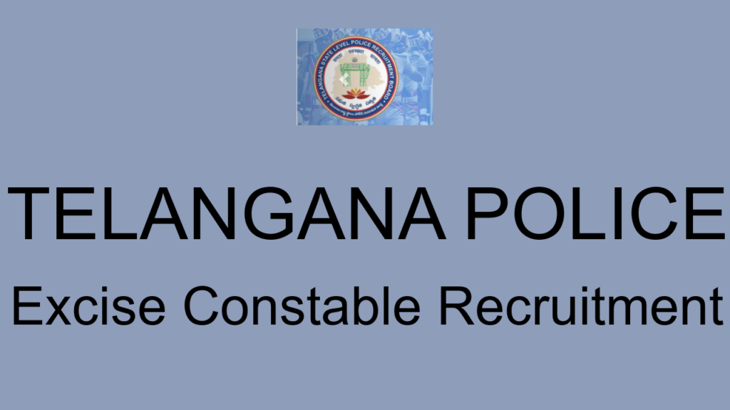 Telangana Police Excise Constable Recruitment