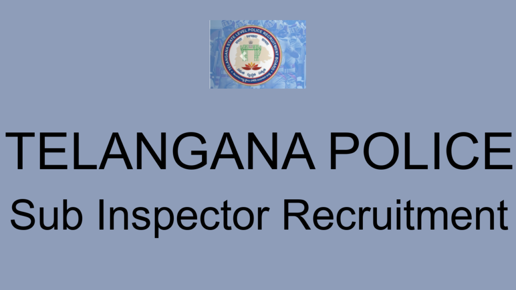 Telangana Police Sub Inspector Recruitment