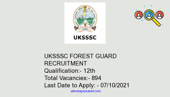 Uksssc Forest Guard Recruitment