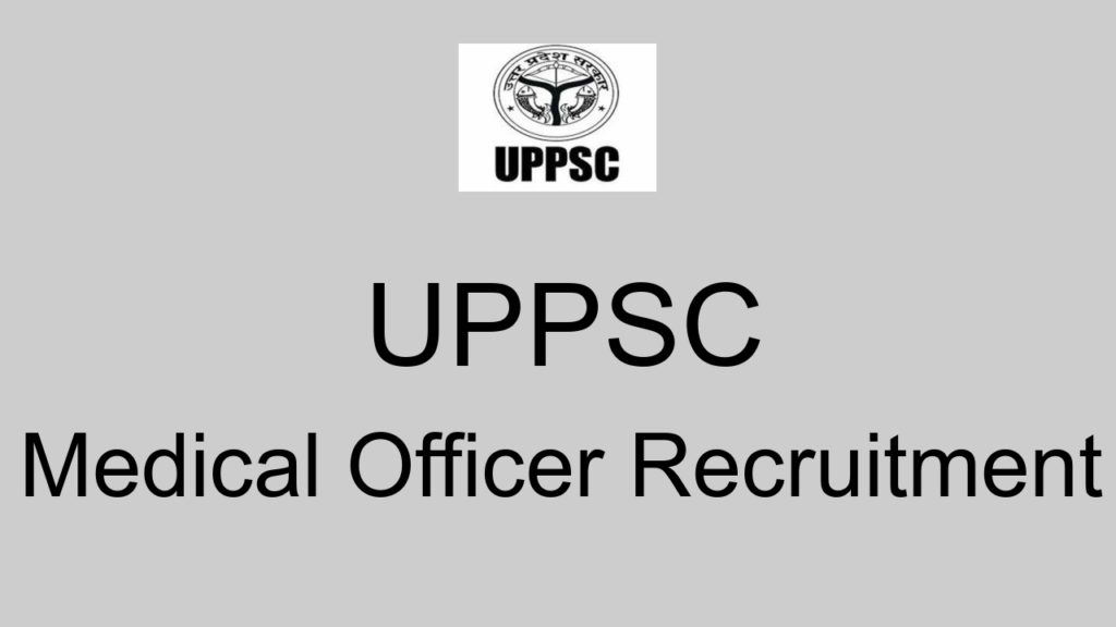 Uppsc Medical Officer Recruitment