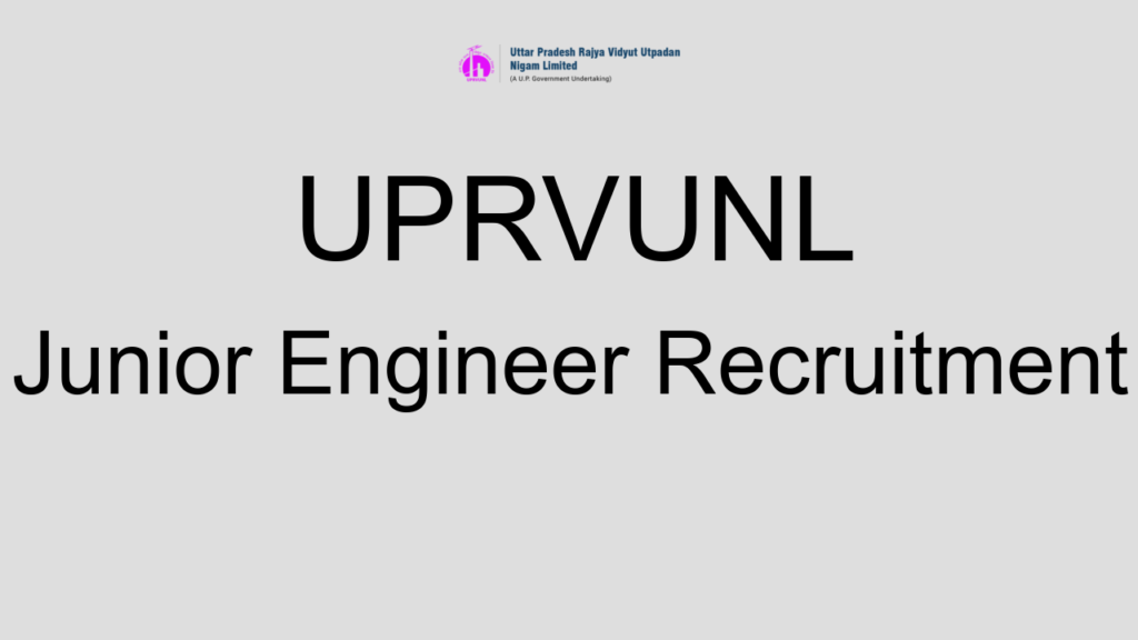 Uprvunl Junior Engineer Recruitment
