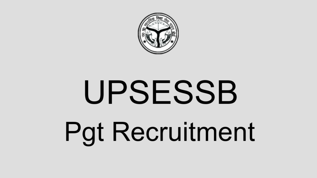 Upsessb Pgt Recruitment