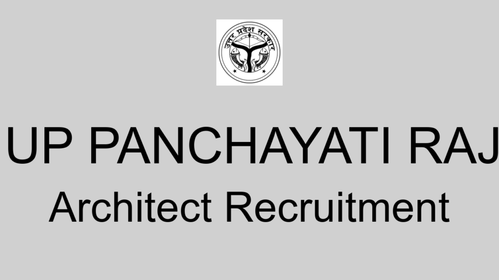 Up Panchayati Raj Architect Recruitment