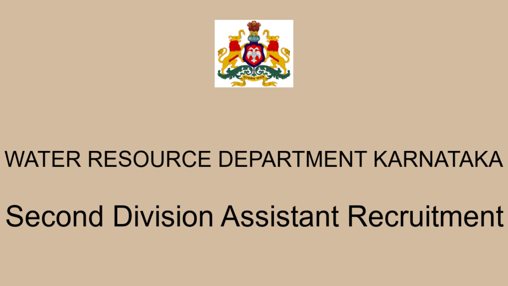 Water Resource Department Karnataka Second Division Assistant Recruitment