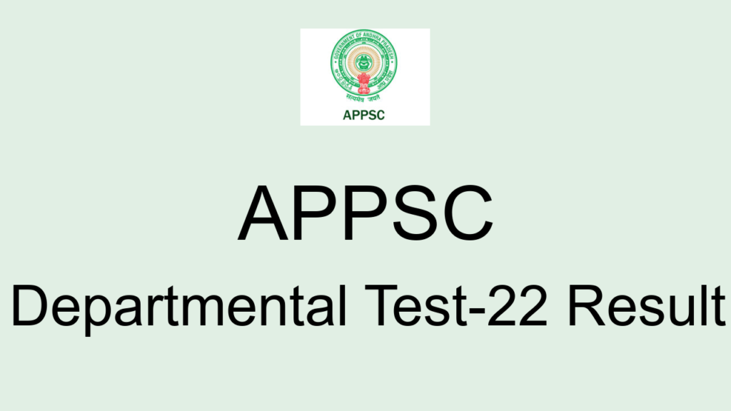 Appsc Departmental Test 22 Result