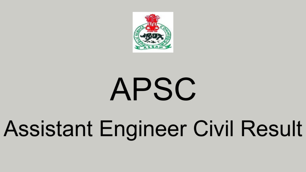 Apsc Assistant Engineer Civil Result