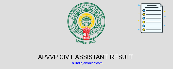 Apvvp Civil Assistant Result