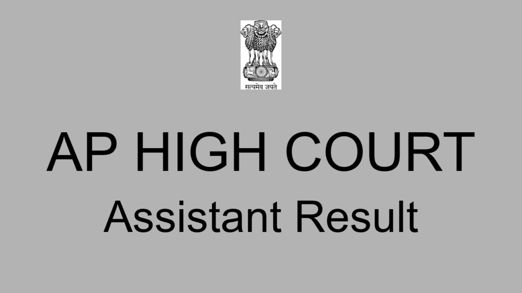 Ap High Court Assistant Result