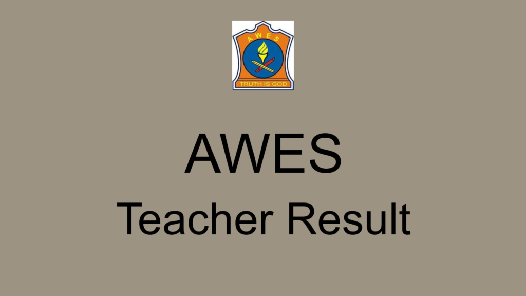 Awes Teacher Result