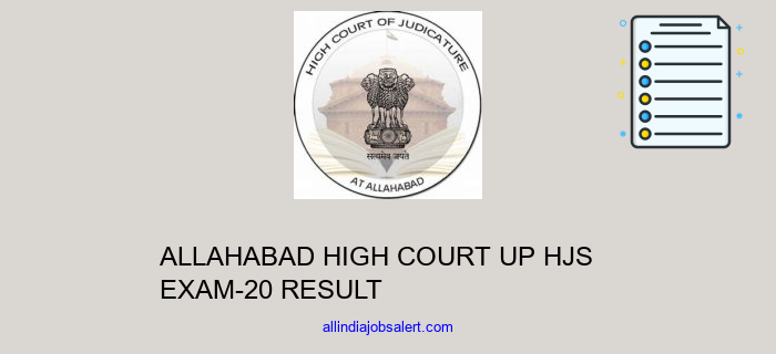 Allahabad High Court Up Hjs Exam 20 Result