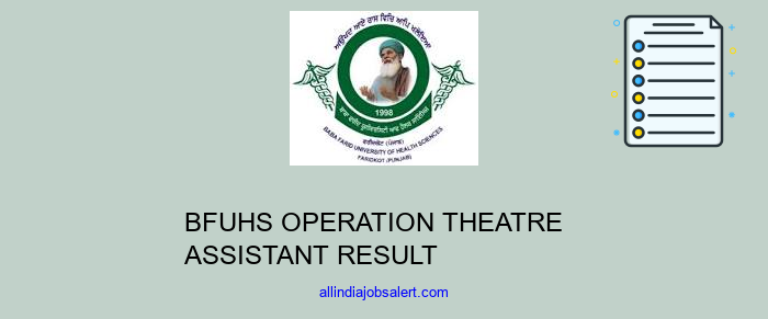 Bfuhs Operation Theatre Assistant Result